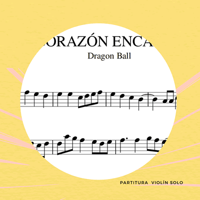 partitura mi corazón encantado